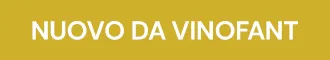 NOVITÀ DA VINOFANT